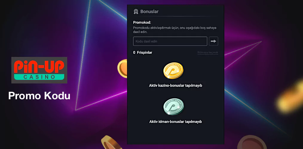 Azərbaycanlı İstifadəçilər üçün Ən Son Pin Up Promo Kodu haqqında məlumat
